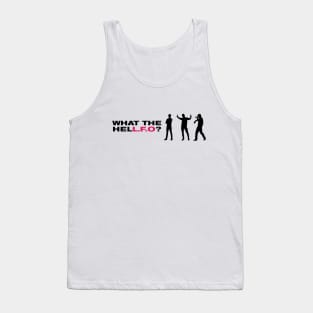 What the HelL.F.O? Tank Top